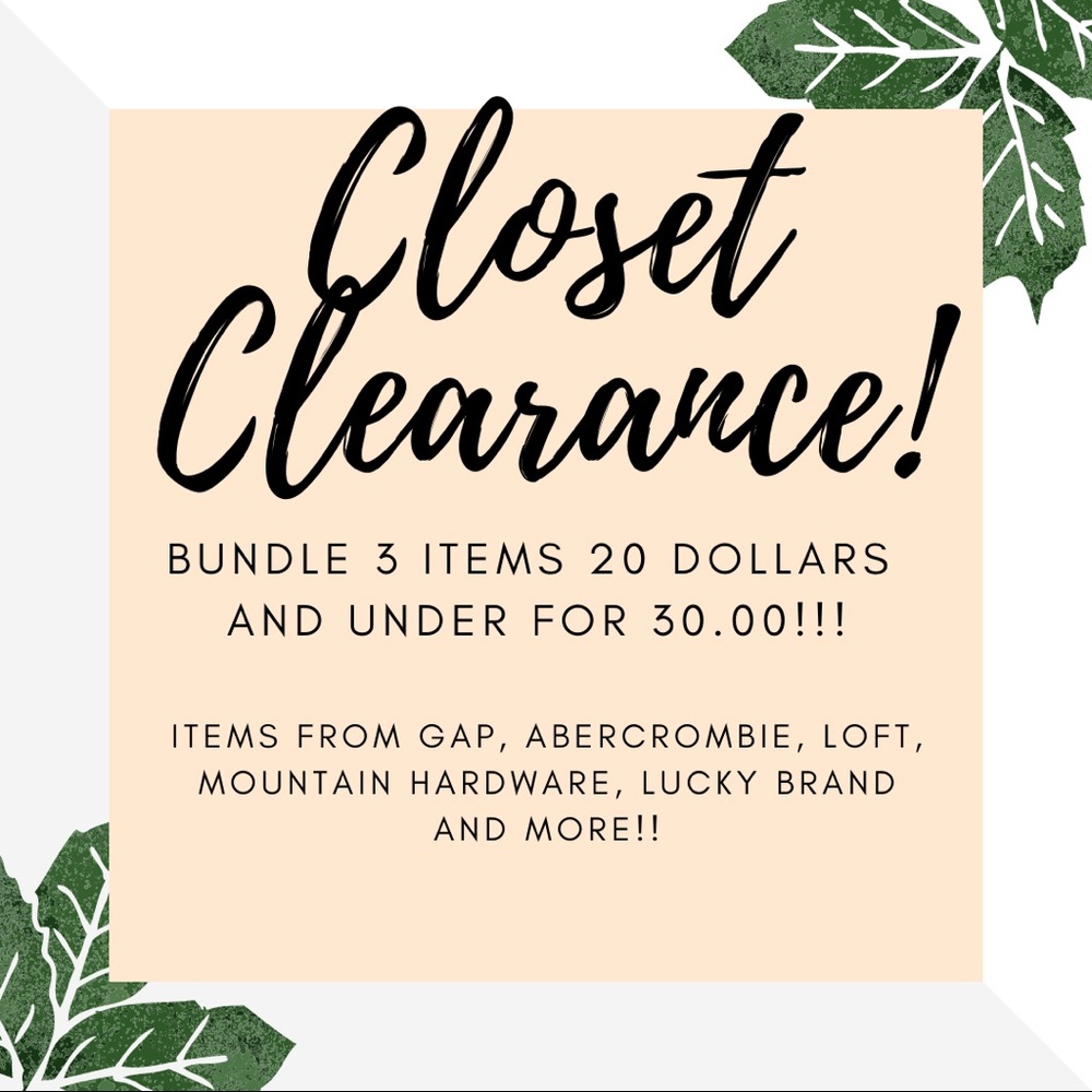 Closet Clearance!!!’